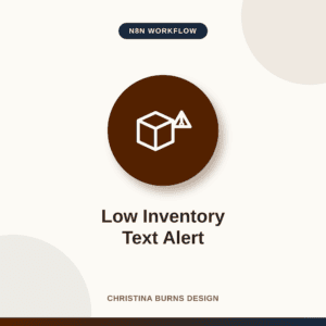 Low Inventory Text Alert
