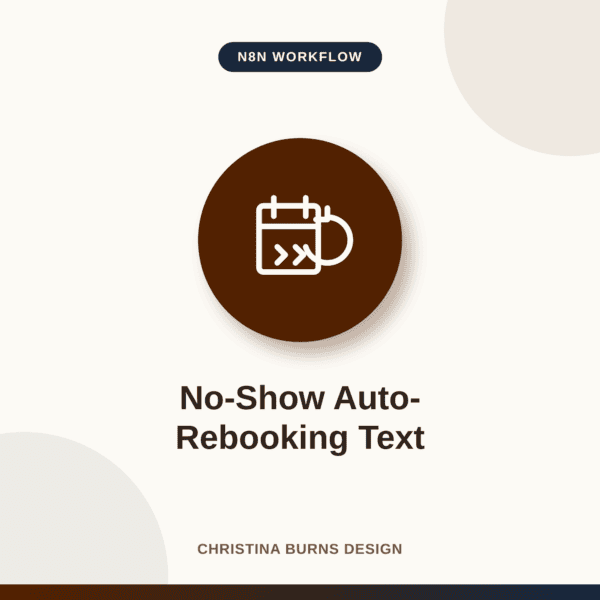 No-Show Auto-Rebooking Text