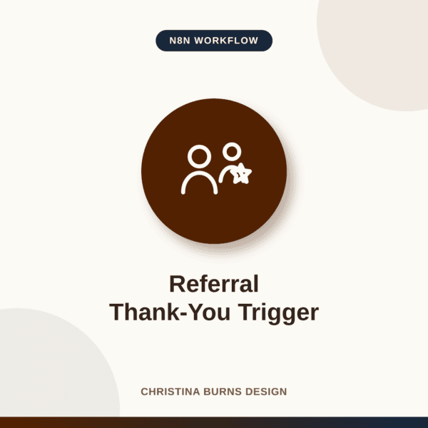 Referral Thank-You Trigger