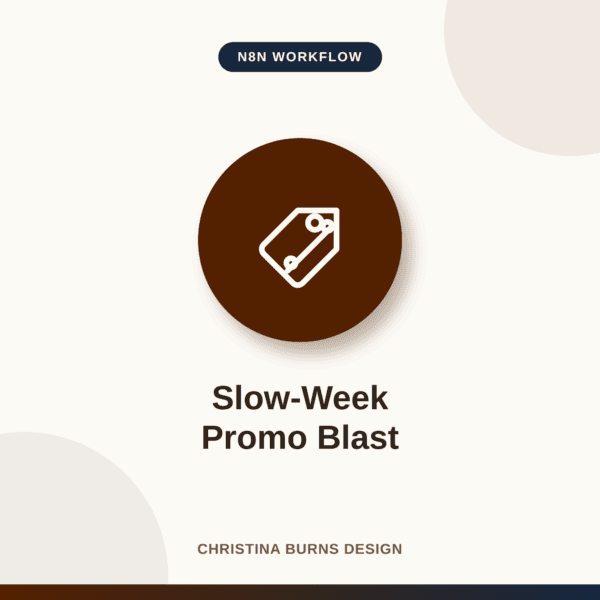 Slow-Week Promo Blast